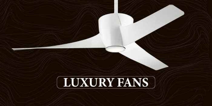 Luxury fan